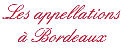 Appelations à Bordeaux