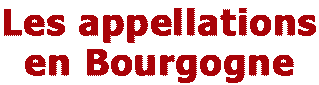 Appellations en Bourgogne